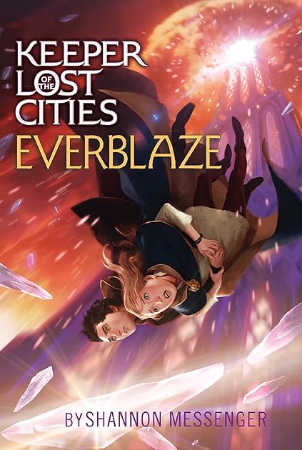 Everblaze (Keeper of the Lost Cities #3)