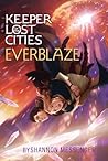 Everblaze by Shannon Messenger