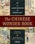 The Chinese Wonder Book: A Classic Collection of Chinese Tales