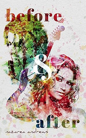 Before & After (Kindle Edition)