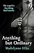 Anything But Ordinary by Madelynne Ellis