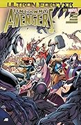 Uncanny Avengers: Ultron Forever #1