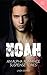 Romance Suspense: Noah (Noah Dark Romance Suspense Series Book 1)