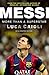 Messi – 2016 Updated Edition: More Than a Superstar (Luca Caioli)