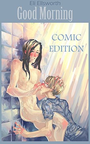 Good Morning (Contemporary Gay Erotica) - COMIC EDITION