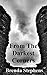 From The Darkest Corners... by Brenda Stephens
