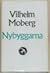 Nybyggarna by Vilhelm Moberg