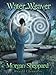 Water Weaver (Wraidd Elfennol, #2)