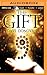 Gift, The by Dave Donovan