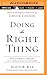 Doing The Right Thing