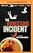 The Runestone Incident (The Incident Series, #2)