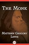 The Monk by Matthew Gregory Lewis