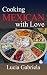 Cooking Mexican With Love