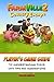 Farmville 2 Country Escape Player's Game Guide by Debbie Miller
