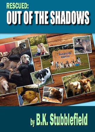 Rescued: Out of The Shadows
