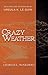 Crazy Weather by Charles L. McNichols
