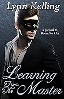 Learning From The Master The Manse 2 By Lynn Kelling