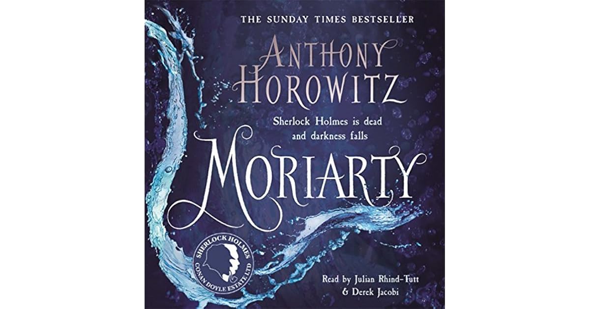 Moriarty by Anthony Horowitz