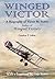 Winged Victor: A Biography ...