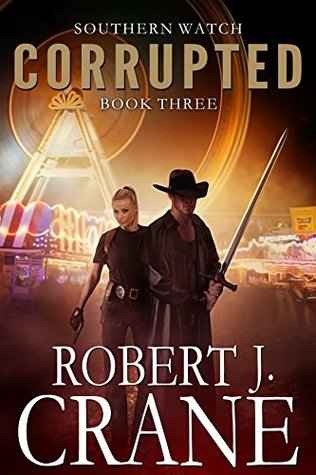 Corrupted (Southern Watch, #3)