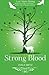 Strong Blood (Last Moon Ris...