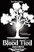 Blood Tied (Last Moon Risin...