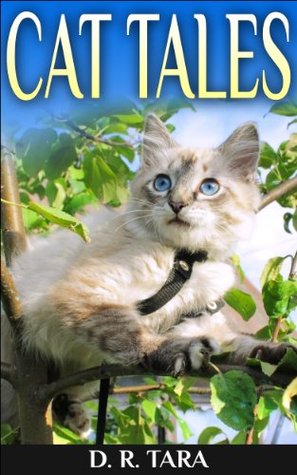 Cat Tales (Adventure Childrens Books)