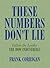 These Numbers Don't Lie by Frank Corrigan