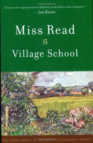 Village School (Fairacre, #1)