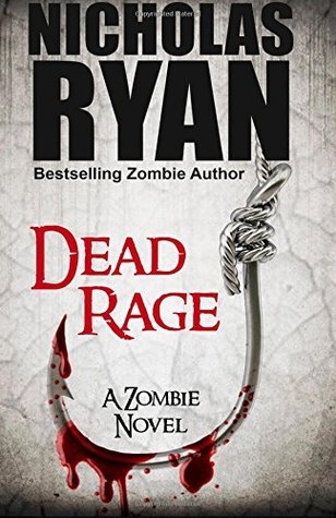 Dead Rage: A Zombie Apocalypse