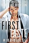 First Taste by Mira Bailee