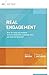 Real Engagement: How do I h...