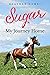 Sugar: My Journey Home