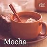 Mocha Mocha
