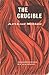 The Crucible by Arthur Miller