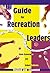 Guide for Recreation Leaders