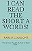 Reading Ready! I Can Read the Short A Words! Step 1 ~Book 1~ : CVC Words, Learn to Read Books, Beginning Reader Books, Handwriting Workbooks, and Sight Words Workbook for Kids Ages 4-7.