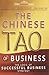 The Chinese Tao Of Business: The Logic Of Successful Business Strategy [Paperback] [Jan 01, 2009] Usha C. V. Haley,George T. Haley,Chin Tiong Tan