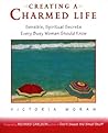 Creating a Charmed Life by Victoria Moran