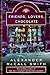 Friends, Lovers, Chocolate ...