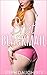 Brat Blackmail: A Taboo BDSM Story (Give It A Week Book 1)