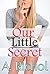 Our Little Secret (Taboo & Forbidden Love)