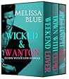 Wicked and Wanton by Melissa Blue