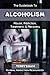 The Guidebook to Alcoholism by Terry Shaw