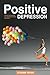 Positive Depression: The 8 stages of Depression
