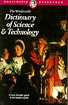 The Wordsworth Dictionary of Science and Technology