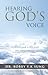Hearing God's Voice: A practical guide to help people hear clearly from God