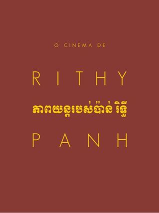 O cinema de Rithy Panh