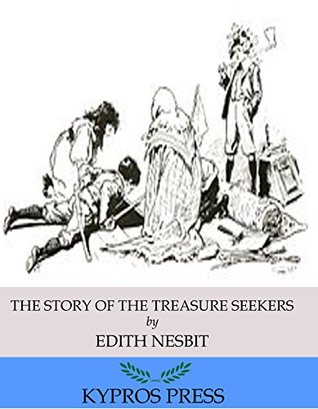 The Story of the Treasure Seekers