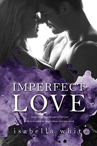Imperfect Love (4Ever, #1)